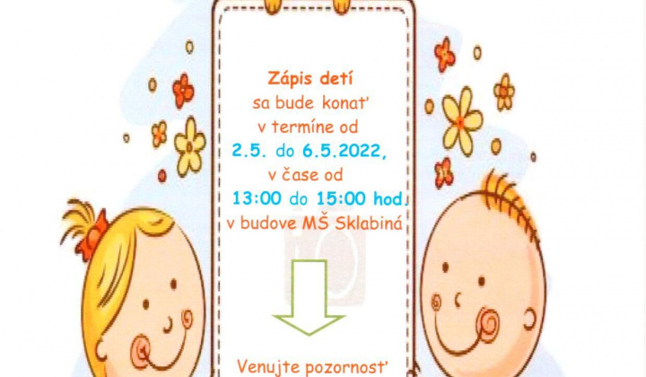 Zápis do Materskej školy v Sklabinej na školský rok 2022/2023